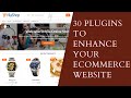 30 Plugins To Enhance Your Ecommerce Website | WooCommerce