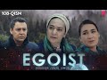 Egoist (o'zbek serial) 108-qism