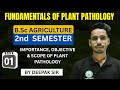 Fundamentals of Plant Pathology 🌿 | B.Sc Agriculture 2nd Semester | Importance, Objective & Scope 📚