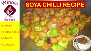 Soya chilli dry Recipe | सोया चिल्ली । Soya Manchurian | No maida | No vinegar | No corn flour | Soy