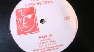 Frankie Paul  - Shub in  (12" Reggae) chords