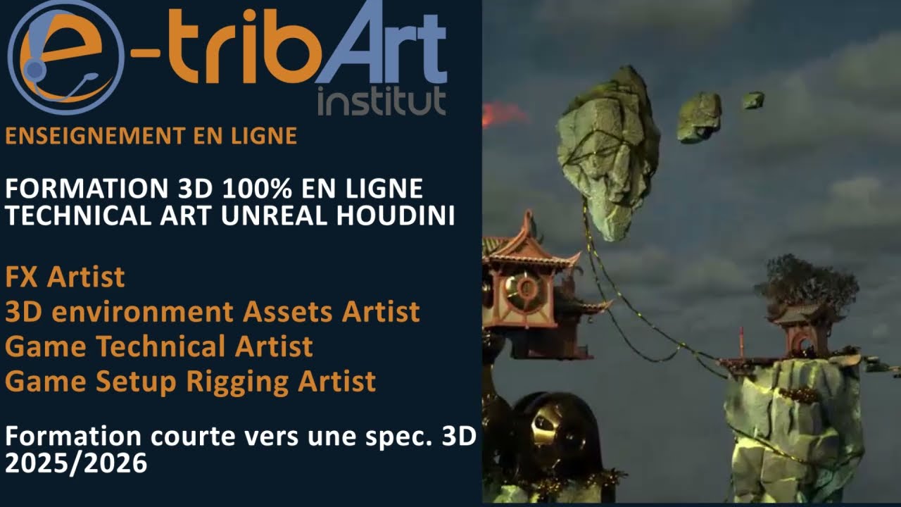 e tribArt Formation  Technical Art Unreal Houdini - Formation courte vers un job en Studio