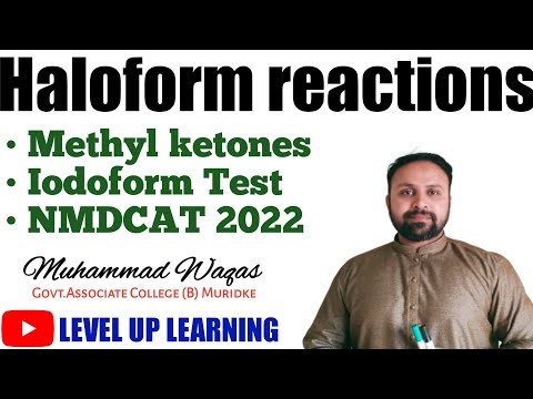 Haloform reactions | Iodoform Test | Methyl ketones | NMDCAT ECAT | NUMS | 2022