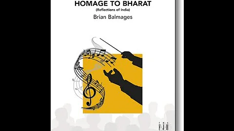 Homage to Bharat | Brian Balmages | Grade 4