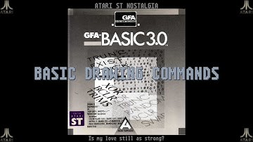 Atari ST Nostalgia - GFA BASIC Part 9: Basic drawing commands