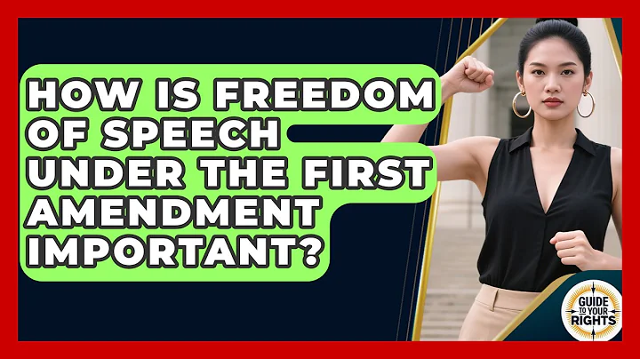 How Is Freedom of Speech Under the First Amendment Important? | Guide To Your Rights News