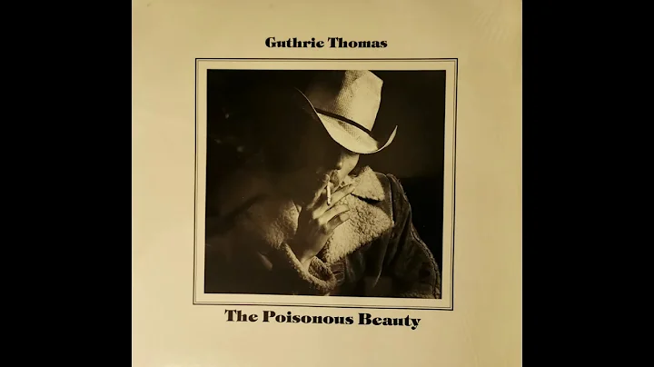 Guthrie Thomas -  You Can't Buy No Love Songs