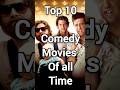 TOP 10 Top 10 Hilarious Comedy Movies of All Time 😂