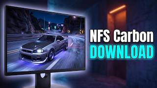 NFS Carbon Download: Full Setup & Install Tutorial 2026 | Working