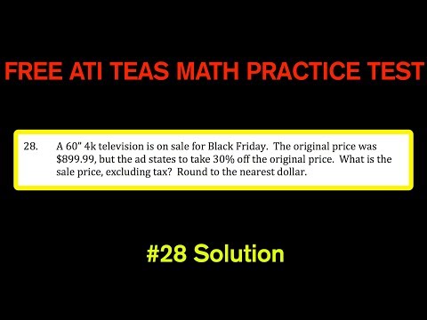 ATI TEAS MATH Number 28 Solution - FREE Math Practice Test - Money and Percent Word Problem