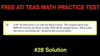 ATI TEAS MATH Number 28 Solution - FREE Math Practice Test - Money and Percent Word Problem