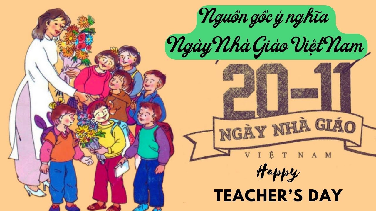 HẰNG PHAN GỬI LỜI CHÚC MỪNG 20/11 4 Nguồn gốc và ý nghĩa của ngày nhà giáo Việt Nam 20/11 | Có thể bạn ...