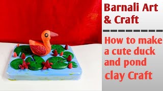 How to make cute duck and pond/Clay art/duck model craft tutorial Step by step video#132