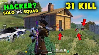 Solo vs Squad 31 Kill Don't call Me Hacker Gameplay - Garena Free Fire #toptrending #viral #ff 🙏👍👇