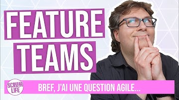 Feature Team - Pas juste l