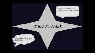 Time To Think - Final Version