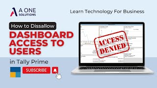 Restrict Users to Access Dashboard in Tally Prime | A One Solutions | Tally Prime Tricks