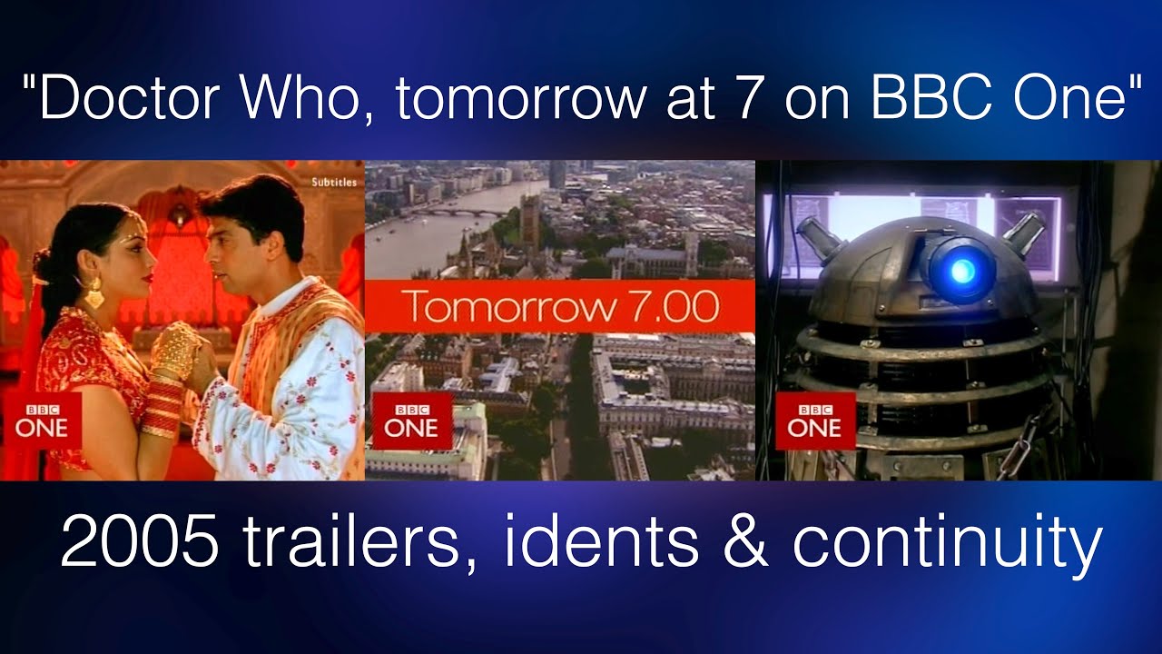 2005: Doctor Who | BBC One idents, continuity and trailers | Episodes 2 to 6