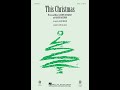 This Christmas (SATB Choir) - Arranged by Roger Emerson
