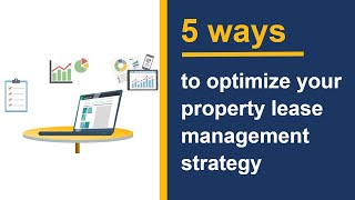 5 ways to optimize your property lease management strategy