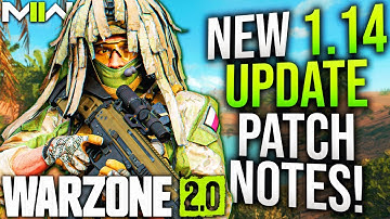 WARZONE 2: Full 1.14 UPDATE PATCH NOTES! (Modern Warfare 2 1.14 Update)