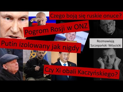                     Pogrom Rosji w ONZ / Czego boją się ruskie onuce? / Czy Xi obali Kaczyńskiego?
                              