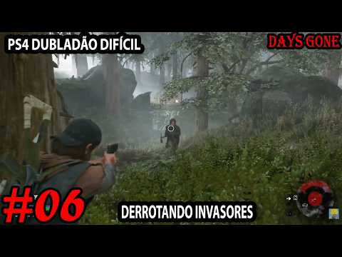 PS4 PRO - Days Gone #06 Dubladão Difícil 1080p