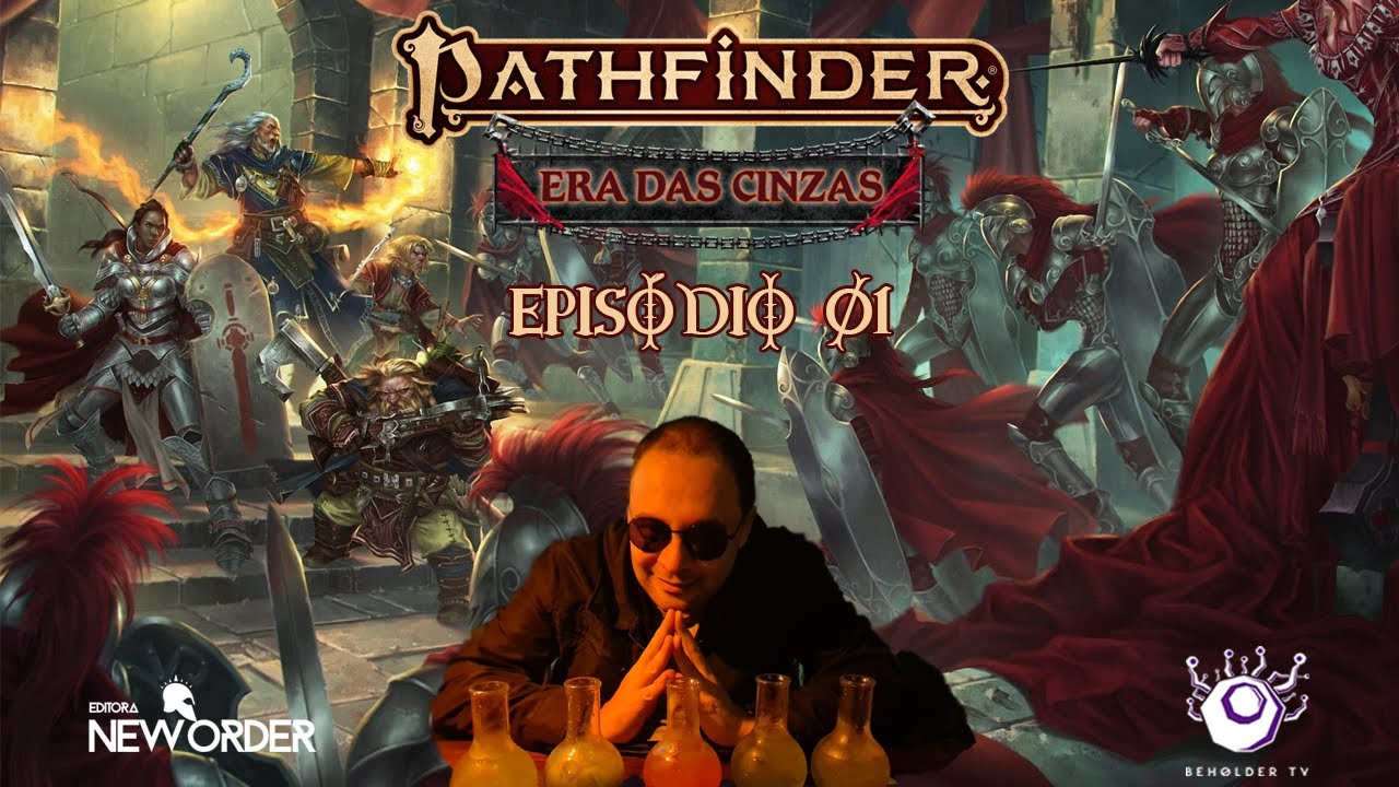 Pathfinder Era das Cinzas - Ep 01 - O Apito