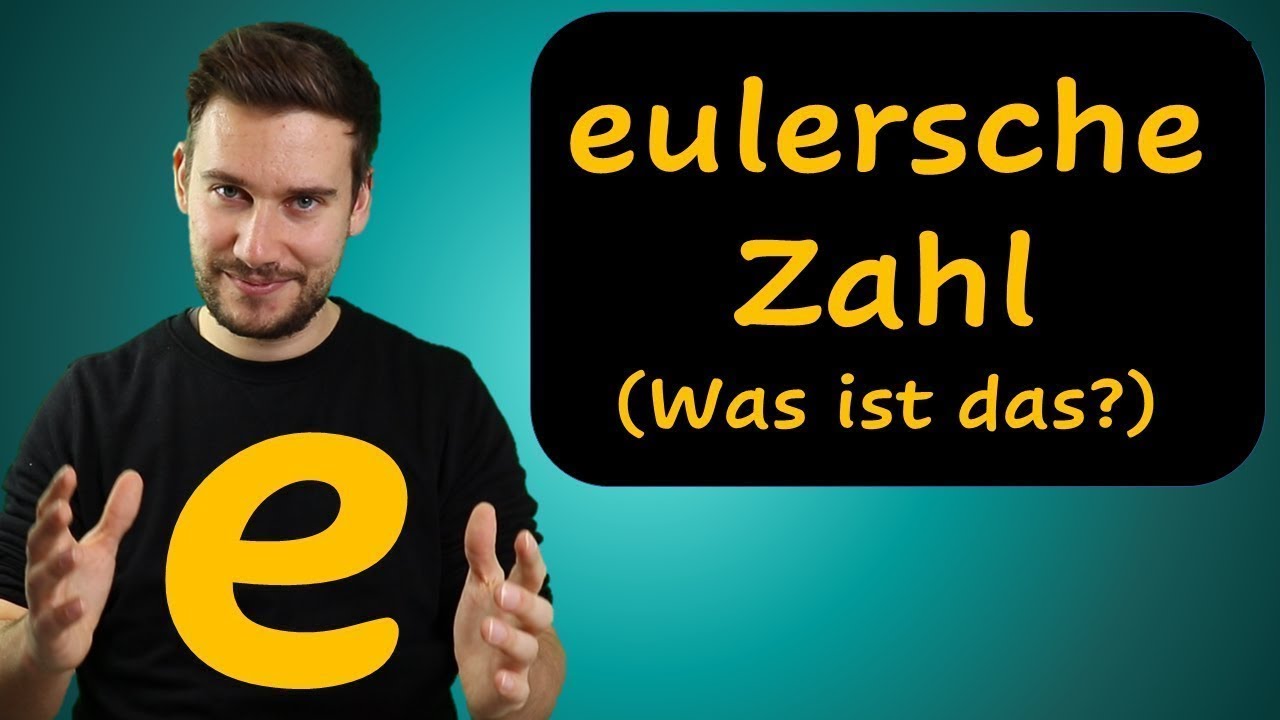 E Die Eulersche Zahl was Ist Das YouTube E die eulersche zahl was ist das youtube