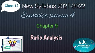 12th Accountancy Chapter9(Exercise sumno4)