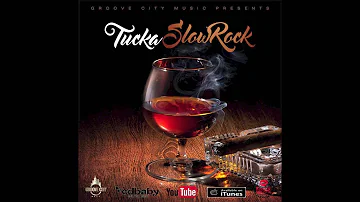 TUCKA - SLOW ROCK