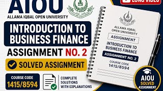 Introduction to Business Finance| Assignment no 02 solution | AIOU assignment solution| AIOU 