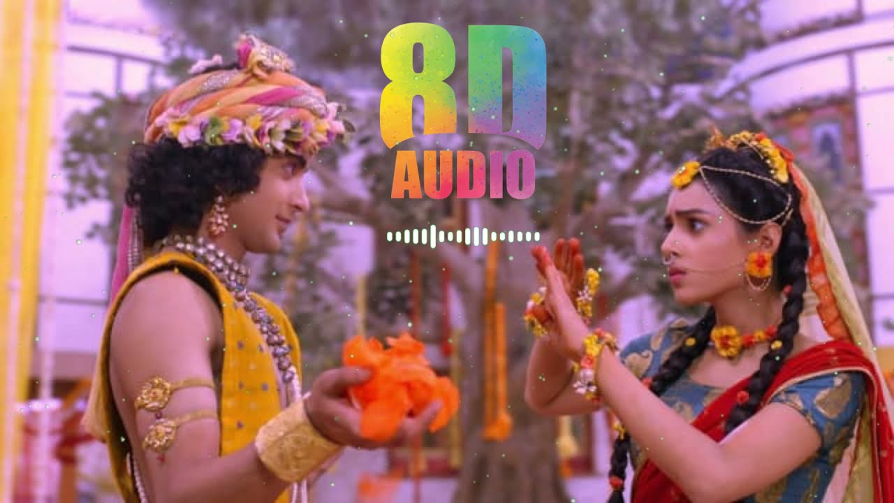 Kanha Ke Adhran Dhari Bansuri Song   8D Audio  Radha Krishna Holi Song  Radha Krishna songs