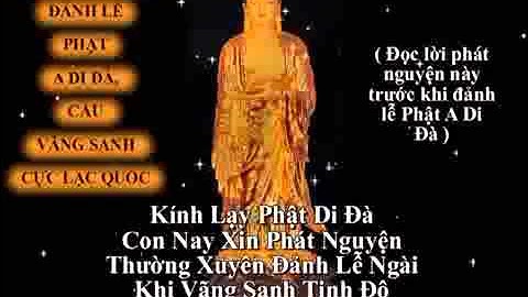 PHAT NGUYEN VANG SANH   NIEM NAM MO A DI DA PHAT   DANH LE PHAT   PHUC NGUYEN   HOI HUONG RAT HAY