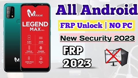 Android 12 FRP Bypass 2023 || FRP Unlock New Security 2023 || All Mobicel  203 FRP Bypass Without PC