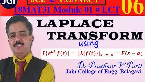Laplace Transforms using (e^at)(f(t)) property | Dr Prashant Patil | 18MAT31| Module 01 | LCT06