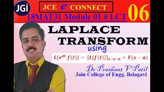 Laplace Transforms using (e^at)(f(t)) property | Dr Prashant Patil | 18MAT31| Module 01 | LCT06