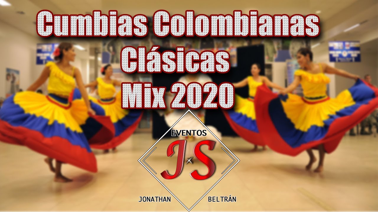 Cumbias Colombianas Clásicas Mix 2020 Dj JS YouTube