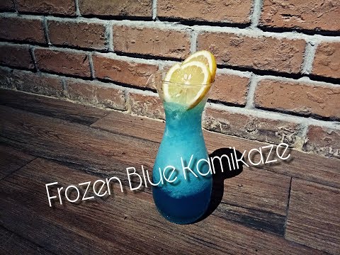 วิธีทำเหล้าปั่น Frozen Blue Kamikaze ง่ายๆ