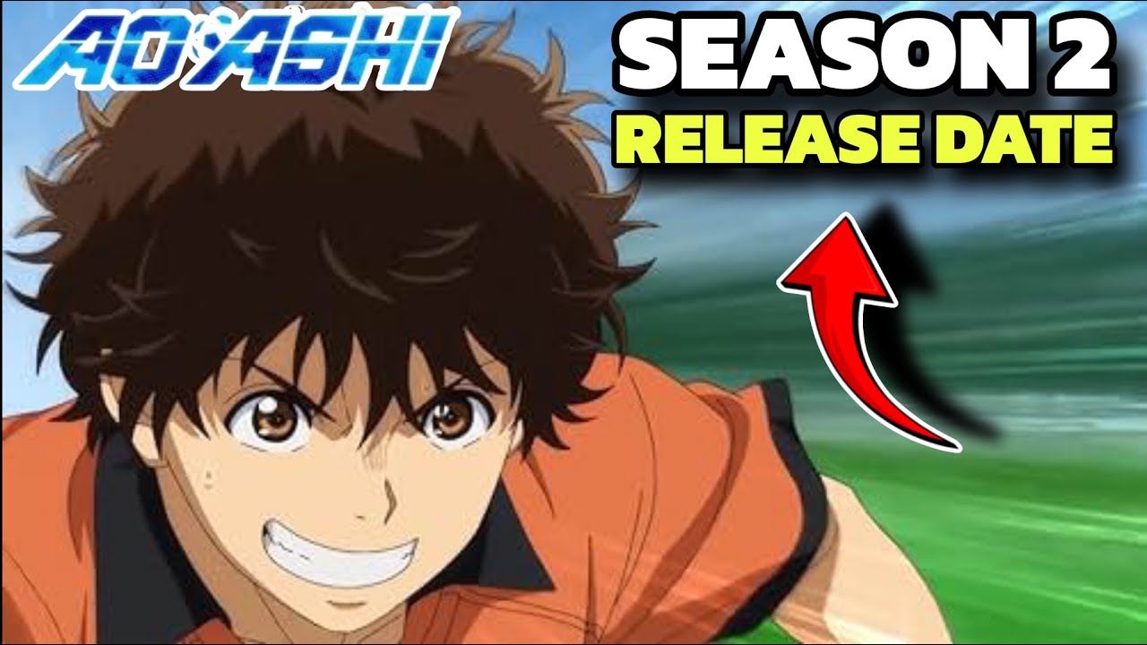 Ao Ashi Season 2 Official Release Date Confirmed | Ao Ashi Season 2