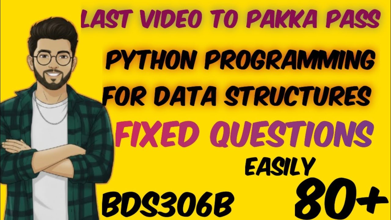 Python Programming for Data Structures|BDS306B | Important & Fixed ...