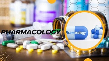 Chapter 6 Lesson 1 Pharmacology