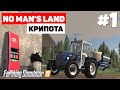 Farming Simulator 19 No Man's Land - Один в поле)  #1