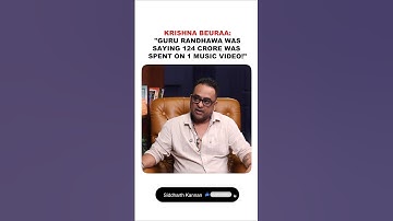 Krishna Beuraa: "Guru Randhawa said 124 Crores was spent on 1 Music Video...!"