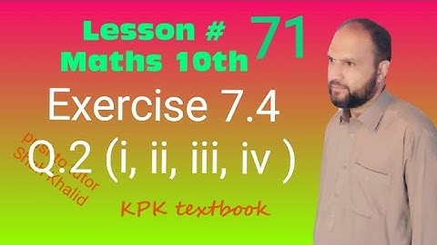 Exercise 7.4 , Q2, trigonometric Ratios , Pushto Tutor , Lecture 71, class 10 maths, save your money