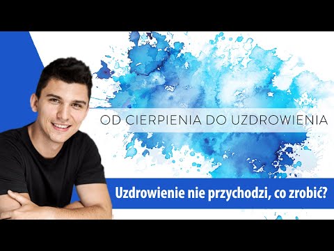 [1] "Od cierpienia do uzdrowienia"| "Co zrobić, kiedy uzdrowienie..." Marcin Zieliński[04.10.2019]