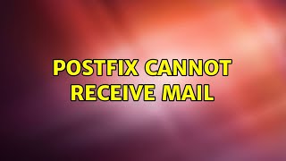 Postfix cannot receive mail