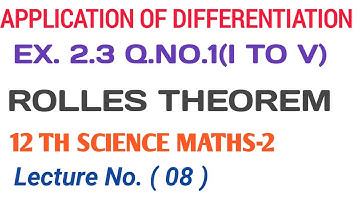 No. 08 Application of Differentiation Ex. 2.3 ||12th SCIENCE - MATHS-2 || New Syllabus 2020||