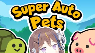 【Super Auto Pets】T... TUTEL???【hololive ID 2nd Generation | Anya Melfissa】