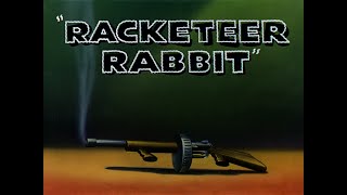 Looney Tunes Racketeer Rabbit Openingclosing Les 9141946